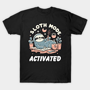 Sloth life T-Shirt